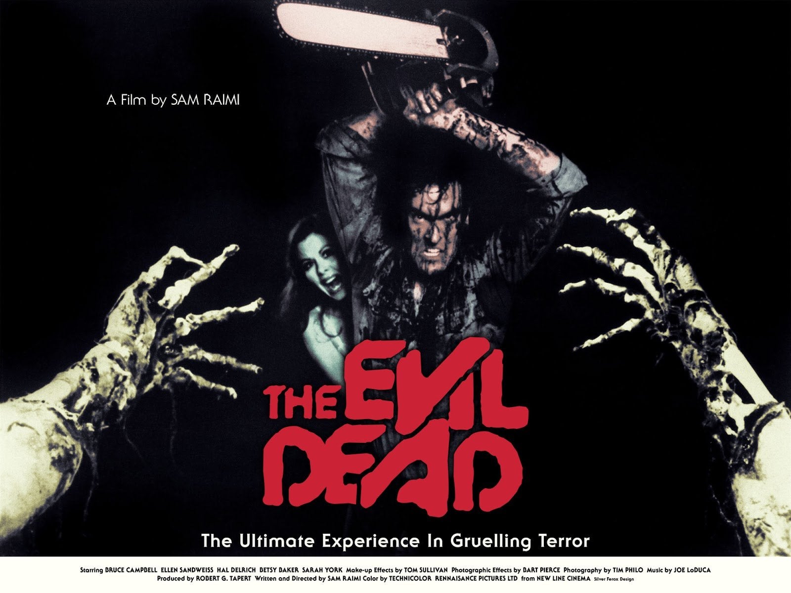 The Evil Dead. 1981. Written and directed by Sam Raimi